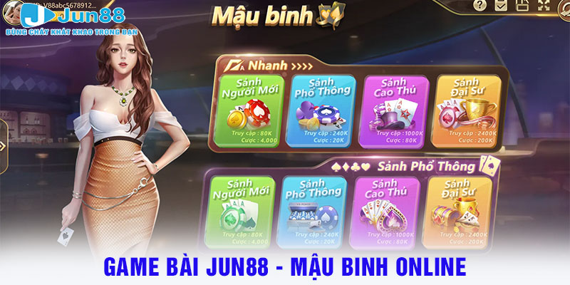 game bài JUN88 - Mậu Binh online