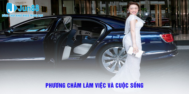 Phương châm làm việc và cuộc sống